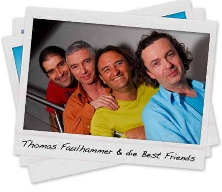 Thomas Faulhammer & Best Friends