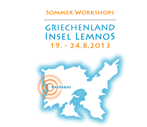 Sommer Workshops Griechenland Insel Lemnos